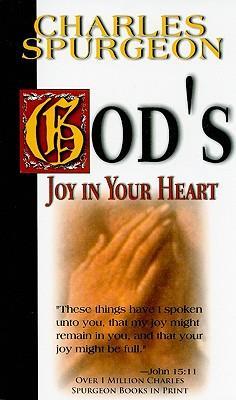 God's Joy In Your Heart PB - Charles Spurgeon
